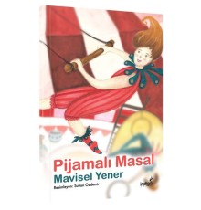 Pijamalı Masal - Masal Kulübü Serisi