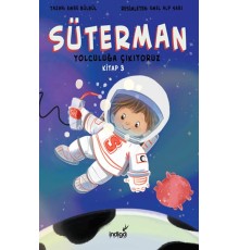 Süterman 3. Kitap - Yolculuğa Çıkıyoruz