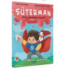 Süterman 1 - Nasıl Kahraman Oldum