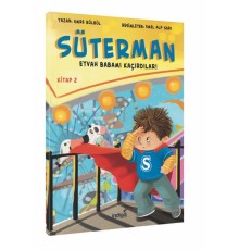 Süterman 2. Kitap - Eyvah Babamı Kaçırdılar !