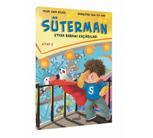 Süterman 2. Kitap - Eyvah Babamı Kaçırdılar !