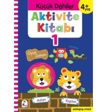 Küçük Dahiler Aktivite Kitabı 1 (4+ Yaş)
