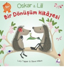 Oskar ve Lili - Bir Dönüşüm Hikayesi