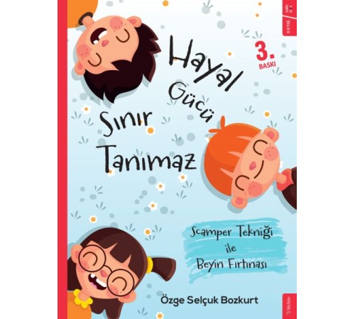 Hayal Gücü Sınır Tanımaz - Scamper Tekniği ile Beyin Fırtınası