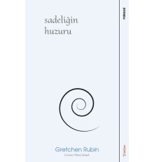Sadeliğin Huzuru