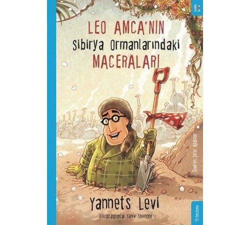 Leo Amca’nın Sibirya Ormanlarındaki Maceraları