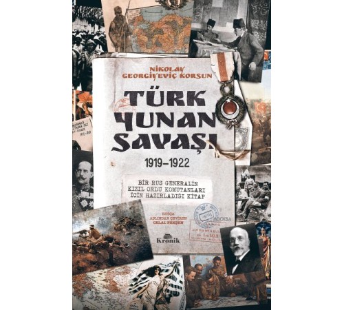 Türk-Yunan Savaşı 1919-1922 Türk-Yunan Savaşı 1919-1922
