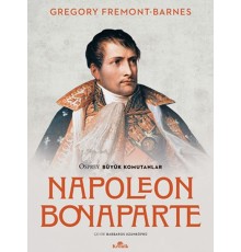 Napoleon Bonaparte - Osprey Büyük Komutanlar