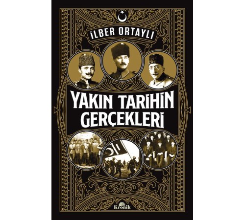 Yakın Tarihin Gerçekleri