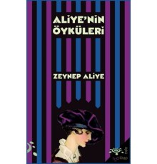 Aliye’nin Öyküleri
