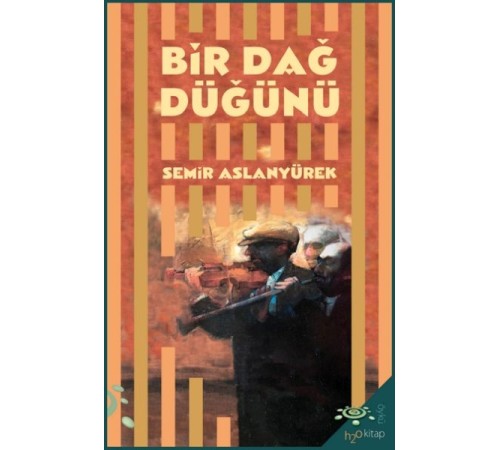 Bir Dağ Düğünü