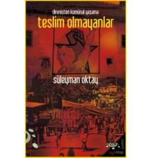 Teslim Olmayanlar
