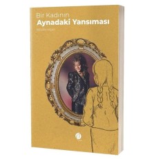 Bir Kadının Aynadaki Yansıması