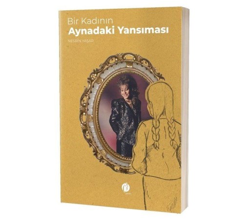 Bir Kadının Aynadaki Yansıması