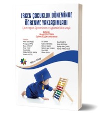 Erken Çocukluk Döneminde Öğrenme Yaklaşımları