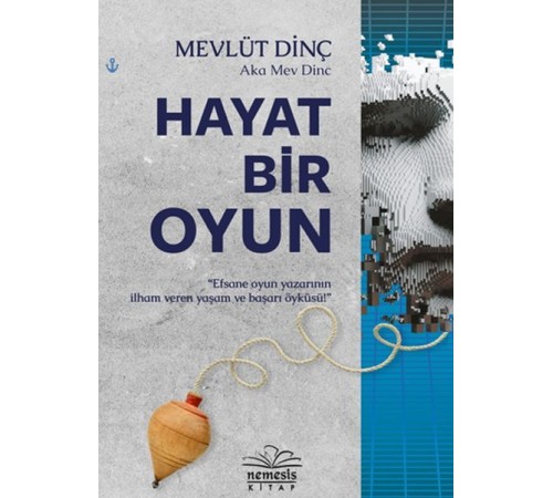 Hayat Bir Oyun Hayat Bir Oyun