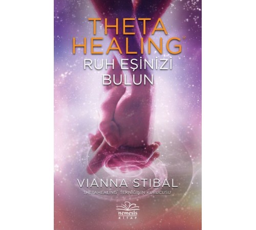 Theta Healing - Ruh Eşinizi Bulun