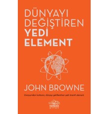 Dünyayı Değiştiren Yedi Element