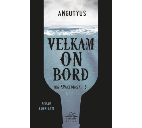 Velkam on Bord - Bir Apaçi Masalı 6