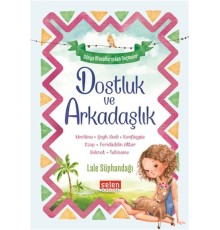 Dostluk ve Arkadaşlık