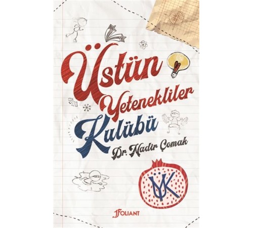Üstün Yetenekliler Kulübü Üstün Yetenekliler Kulübü