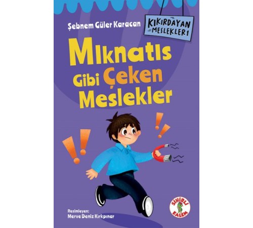 Kıkırdayan Meslekler 1 –  Mıknatıs Gibi Çeken Meslekler