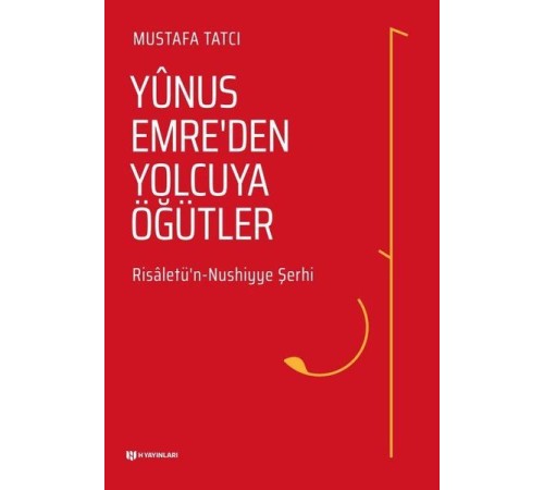 Yunus Emreden Yolcuya Öğütler Yunus Emreden Yolcuya Öğütler