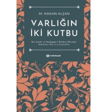 Varlığın İki Kutbu