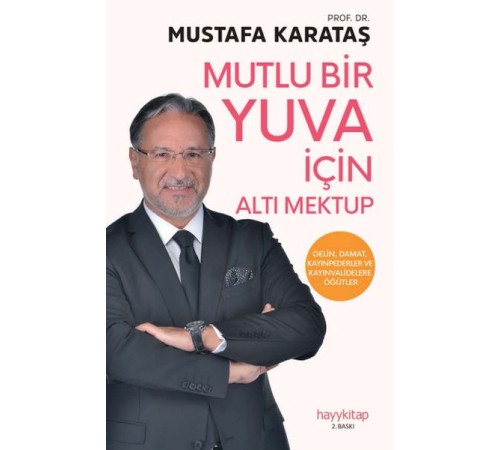 Mutlu Bir Yuva İçin Altı Mektup