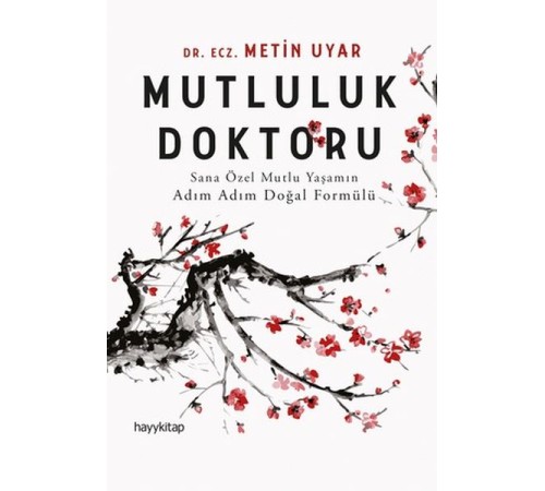 Mutluluk Doktoru