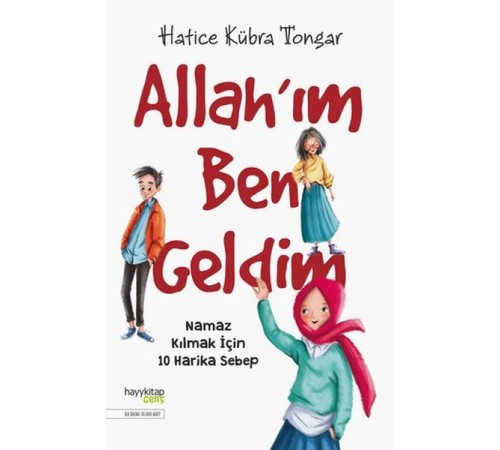 Allah’ım Ben Geldim - Namaz Kılmak İçin 10 Harika Sebep