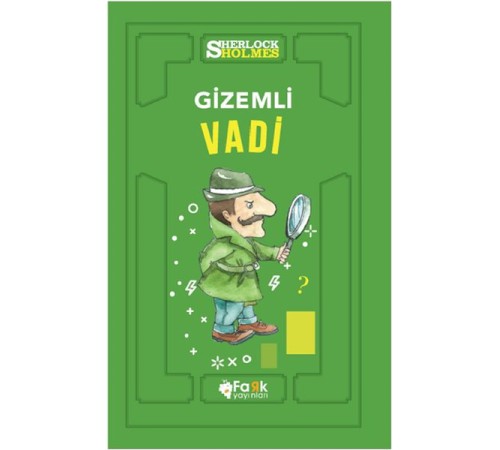 Gizemli Vadi - Sherlock Holmes Gizemli Vadi - Sherlock Holmes
