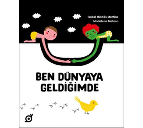 Ben Dünyaya Geldiğimde