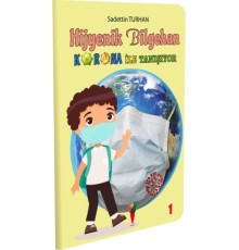 Hijyenik Bilgehan Korona İle Tanışıyor
