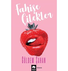 Fahişe Çilekler