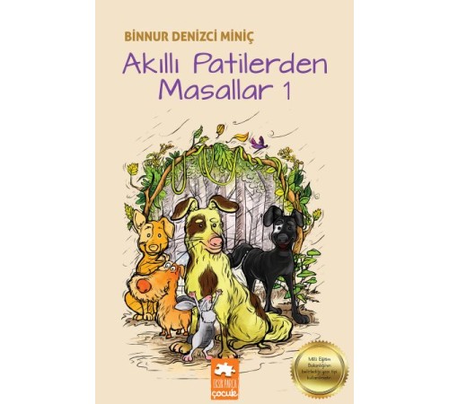 Akıllı Patilerden Masallar 1