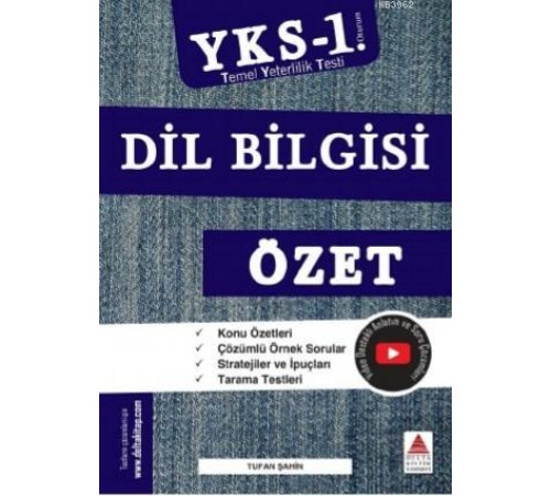 Delta Kültür TYT Dil Bilgisi Özet YKS 1. Oturum (Yeni) Delta Kültür TYT Dil Bilgisi Özet YKS 1. Oturum (Yeni)