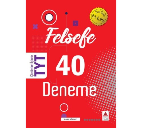 Delta Kültür TYT Felsefe 40 Deneme (Yeni)