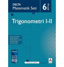 Delta Matematik Seti 6.Kitap - Trigonometri 1-2