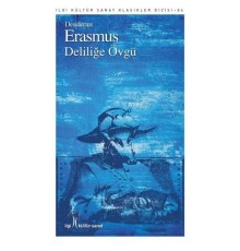 Deliliğe Övgü