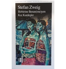 Birbirine Benzemeyen Kız Kardeşler