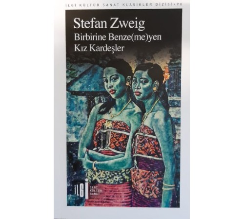 Birbirine Benzemeyen Kız Kardeşler Birbirine Benzemeyen Kız Kardeşler