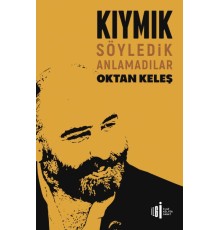 Kıymık - Söyledik Anlamadılar