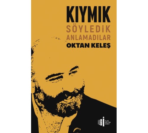 Kıymık - Söyledik Anlamadılar