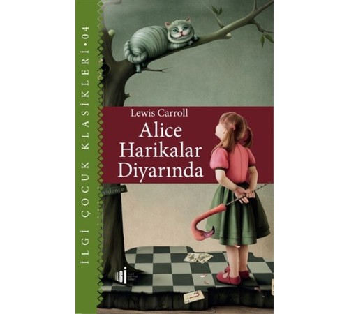 Alice Harikalar Diyarında - Çocuk Klasikleri