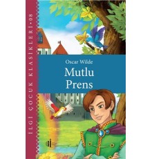 Mutlu Prens - Çocuk Klasikleri
