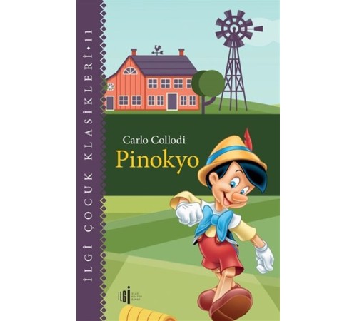 Pinokyo - Çocuk Klasikleri