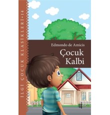 Çocuk Kalbi - Çocuk Klasikleri