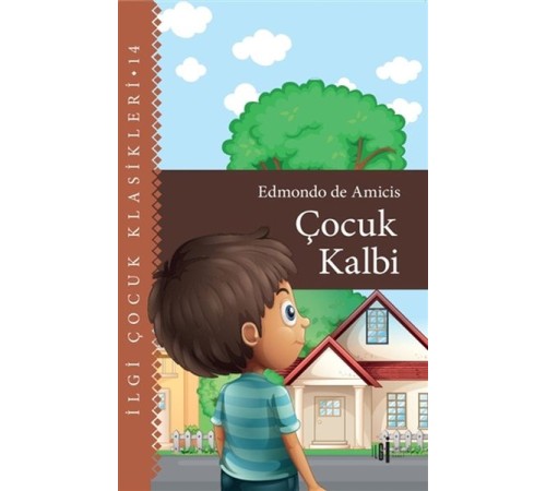 Çocuk Kalbi - Çocuk Klasikleri
