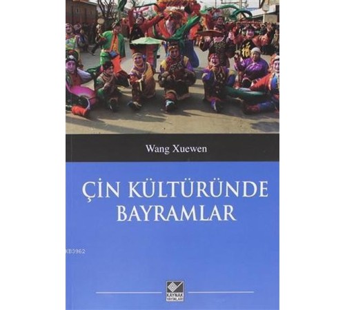 Çin Kültüründe Bayramlar